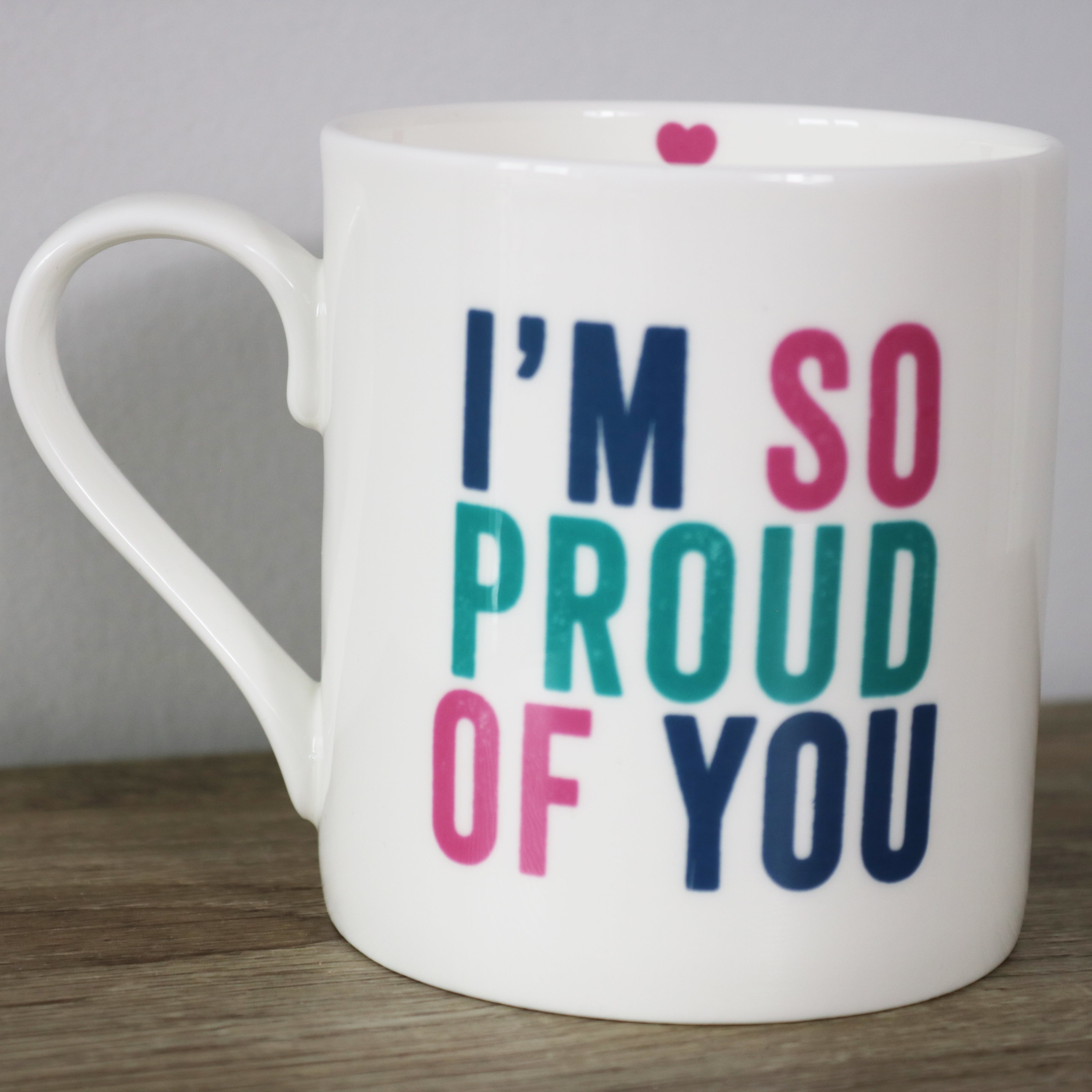I'm So Proud of You Large Mug