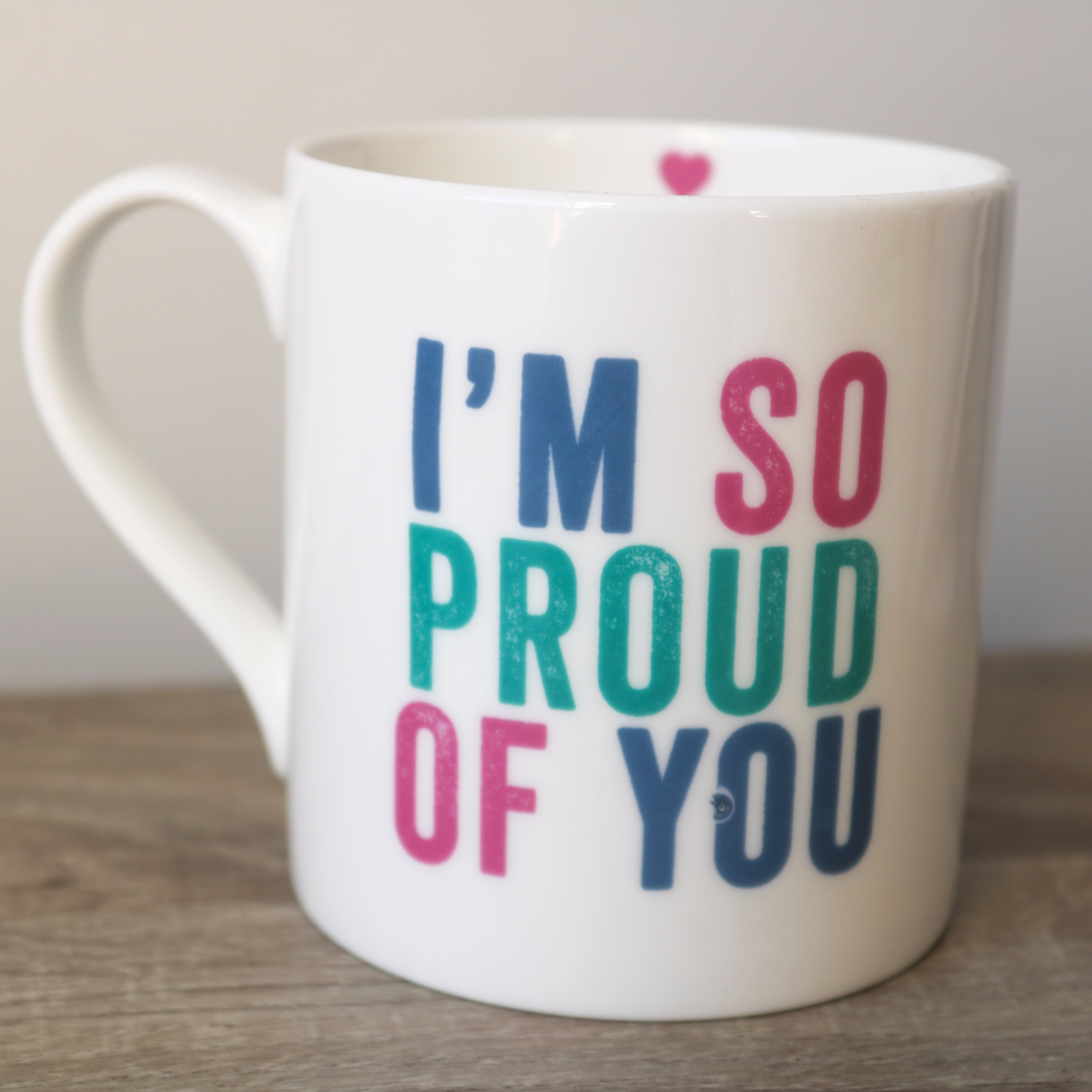 I'm So Proud of You Large Mug